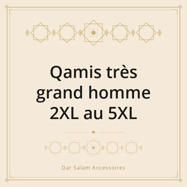 Qamis très grand homme 2XL au 5XL
