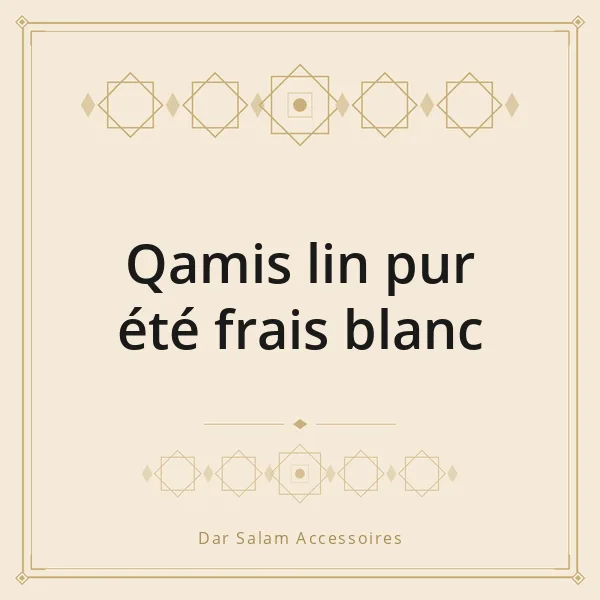 Qamis lin pur été frais blanc