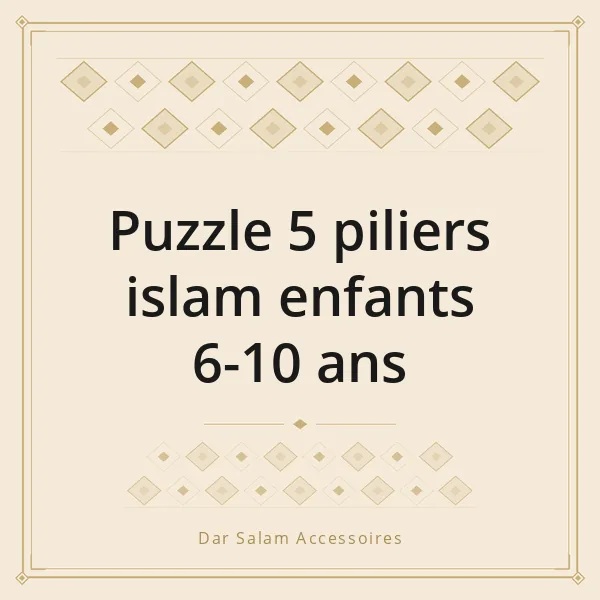 Puzzle 5 piliers islam enfants 6-10 ans