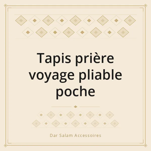 Tapis prière voyage pliable poche