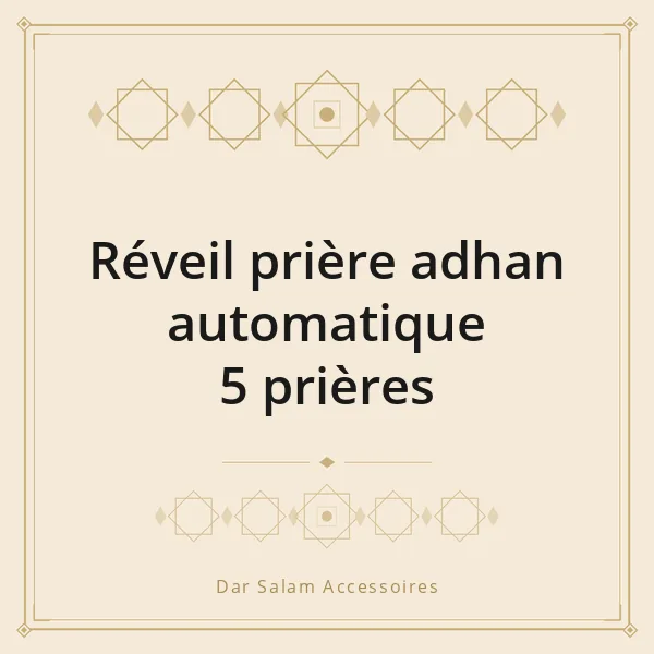 Réveil prière adhan automatique 5 prières